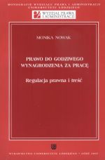 Prawo do godziwego wynagrodzenia za pracę. Regulacja prawna i treść