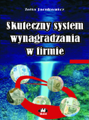 Skuteczny system wynagradzania w firmie