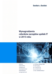 Wynagrodzenia członków zarządów spółek IT w 2015 roku