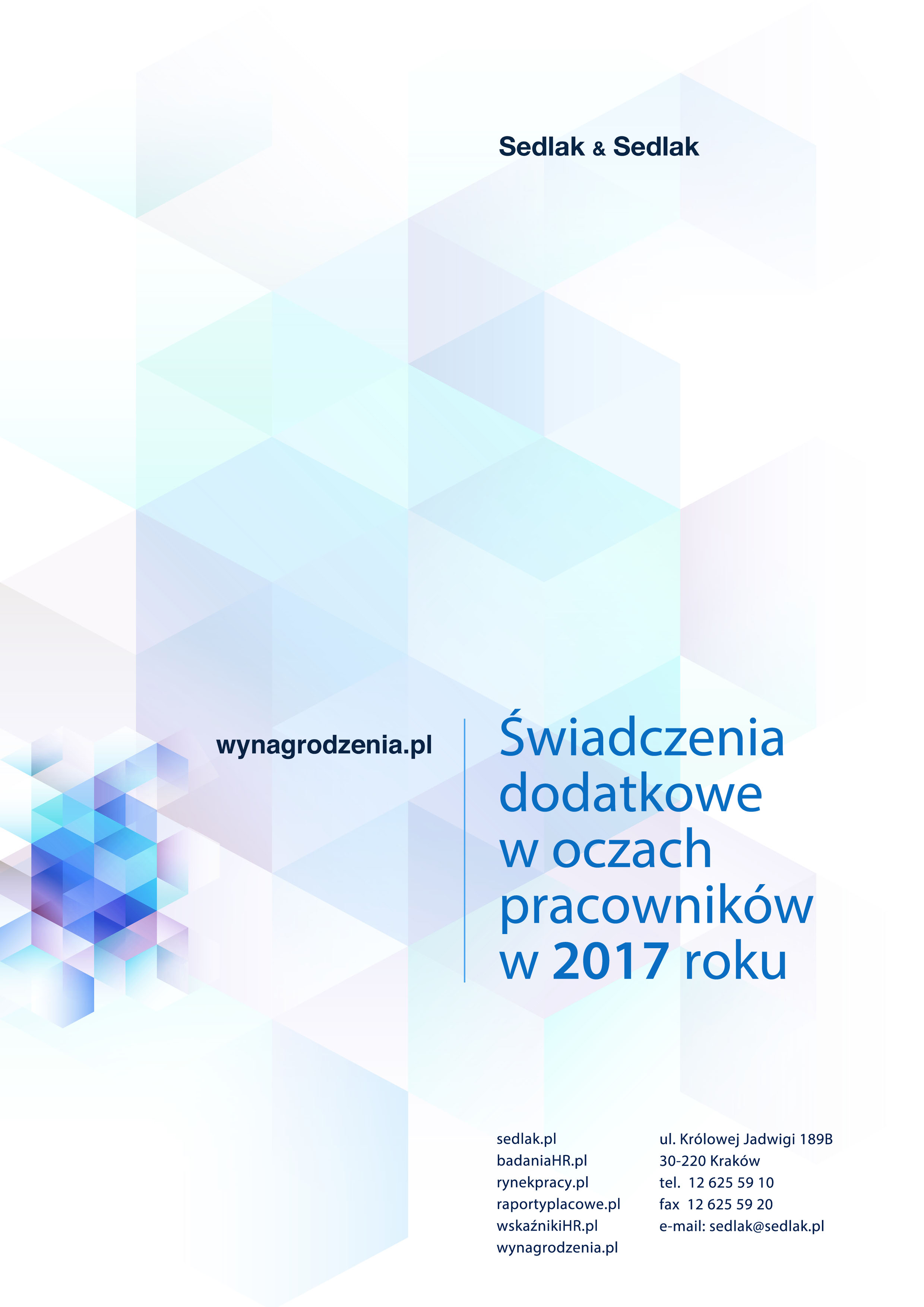 Świadczenia dodatkowe 
w oczach pracowników w 2017 roku