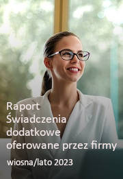 Świadczenia dodatkowe oferowane przez firmy - wiosna/lato 2023