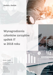 Wynagrodzenia członków zarządów spółek IT w 2018 roku