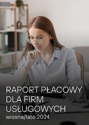 Raport płacowy dla firm usługowych - wiosna/lato 2024