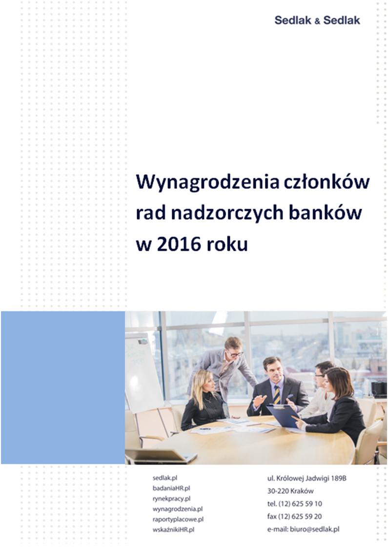 Wynagrodzenia członków rad nadzorczych banków w 2016 roku